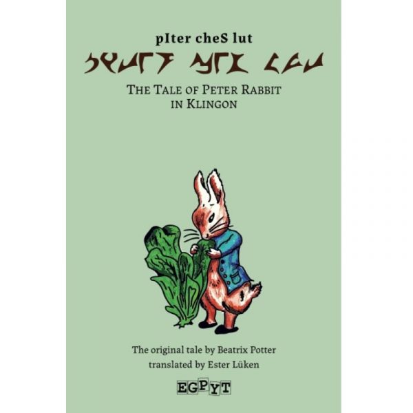The Tale of Peter Rabbit in Klingon